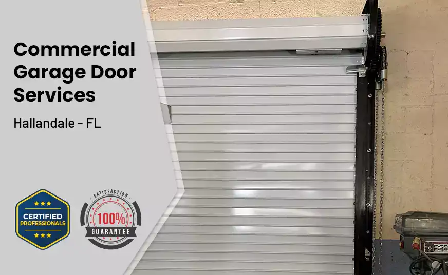 Commercial Garage Door Hallandale - FL