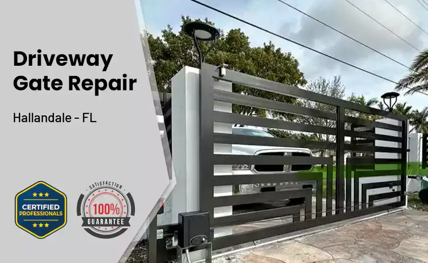 Driveway Gate Repair Hallandale - FL