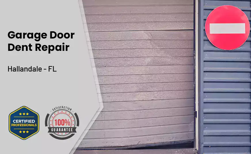 Garage Door Dent Repair Hallandale - FL