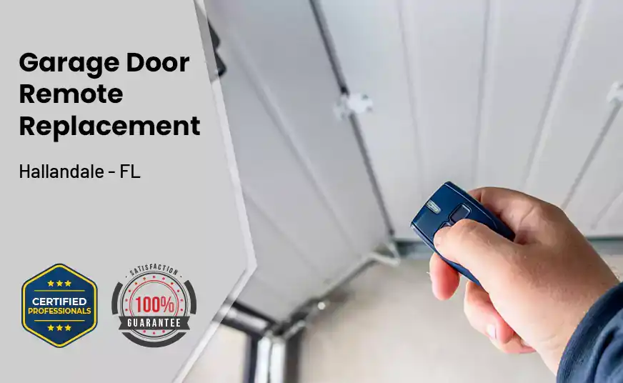 Garage Door Remote Replacement Hallandale - FL