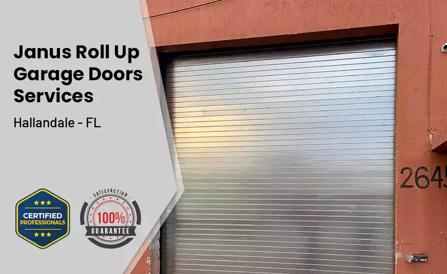 Janus Roll Up Garage Doors Hallandale - FL