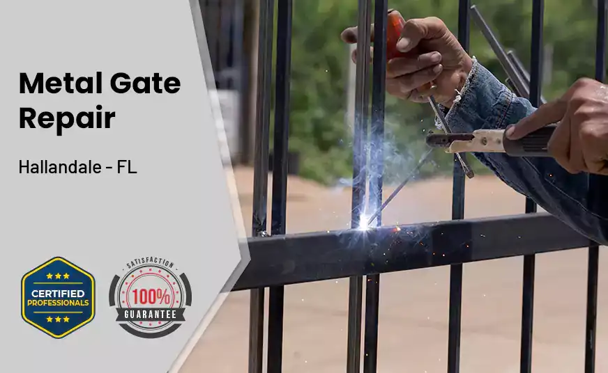 Metal Gate Repair Hallandale - FL