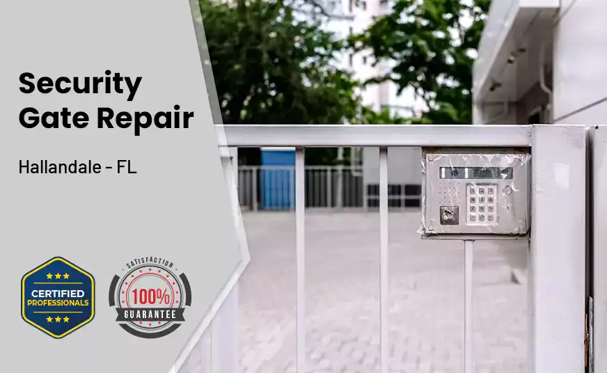 Security Gate Repair Hallandale - FL
