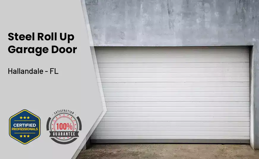 steel roll up garage door Hallandale - FL
