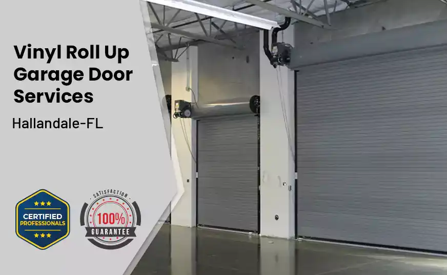 Vinyl Roll Up Garage Doors Hallandale-FL 
